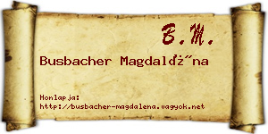 Busbacher Magdaléna névjegykártya
